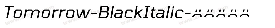 Tomorrow-BlackItalic字体转换