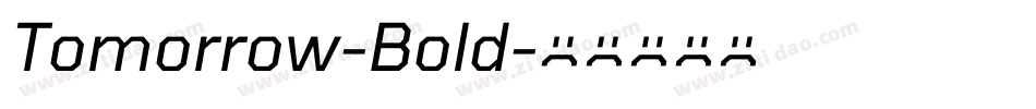 Tomorrow-Bold字体转换 Tomorrow-Bold字体转换