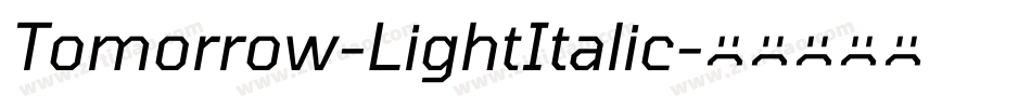 Tomorrow-LightItalic字体转换