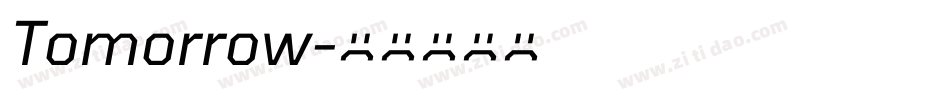 Tomorrow字体转换
