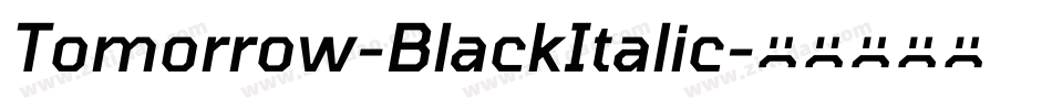 Tomorrow-BlackItalic字体转换