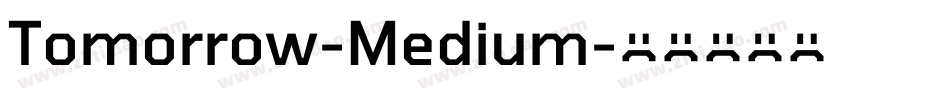 Tomorrow-Medium字体转换