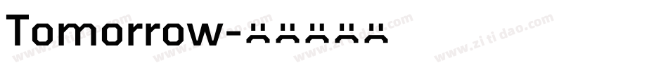 Tomorrow字体转换