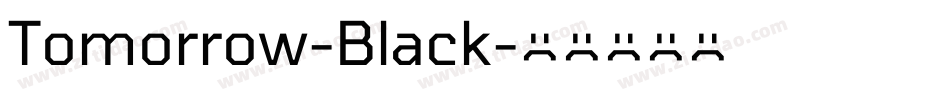 Tomorrow-Black字体转换