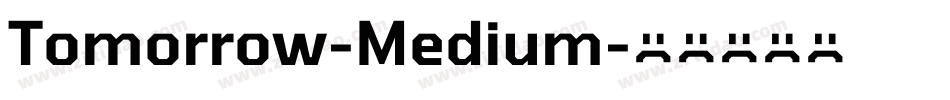 Tomorrow-Medium字体转换
