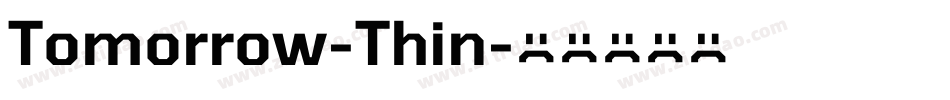 Tomorrow-Thin字体转换