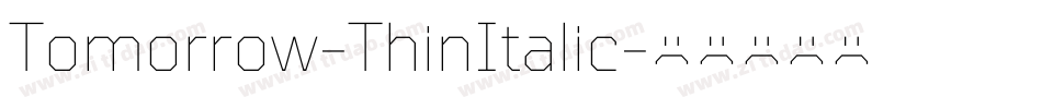 Tomorrow-ThinItalic字体转换