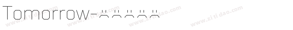 Tomorrow字体转换
