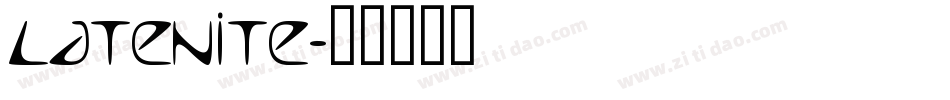 LATENITE字体转换