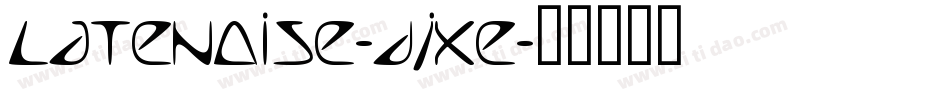 Latenoise-dJxE字体转换
