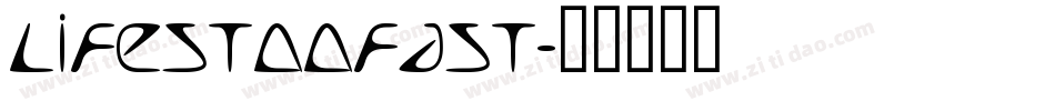 LifesTooFast字体转换