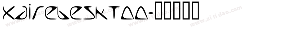 XAirebeskToo字体转换