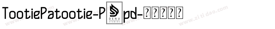 TootiePatootie-P1pd字体转换