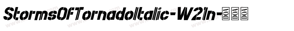StormsOfTornadoItalic-W21n字体转换