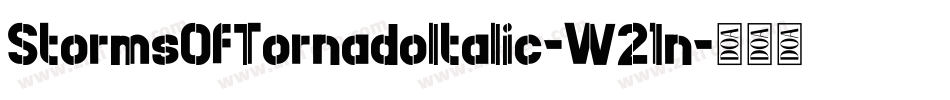 StormsOfTornadoItalic-W21n字体转换