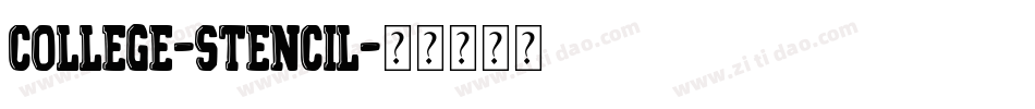 College-Stencil字体转换