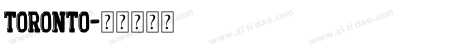 Toronto字体转换