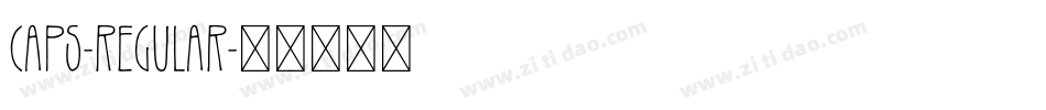 CAPS-Regular字体转换