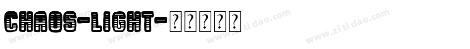 Chaos-Light字体转换