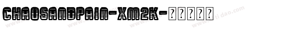 ChaosAndPain-XM2K字体转换