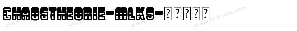 ChaosTheorie-mLK9字体转换