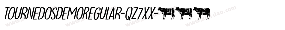 TournedosDemoRegular-qZ7xx字体转换