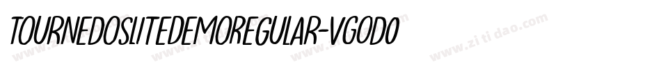TournedosLiteDemoRegular-VGOd0字体转换
