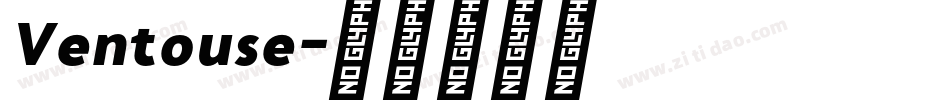 Ventouse字体转换