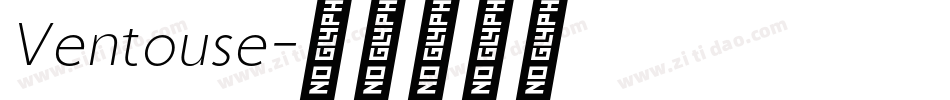 Ventouse字体转换