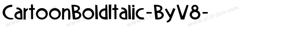 CartoonBoldItalic-ByV8字体转换