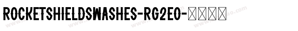RocketShieldSwashes-rg2eO字体转换