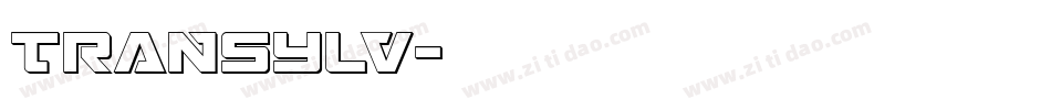 TRANSYLV字体转换