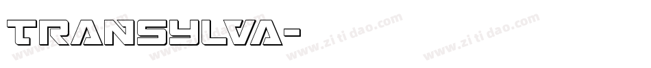 TRANSYLVA字体转换