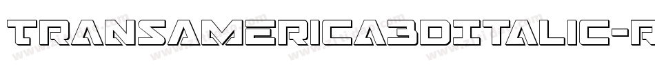TransAmerica3DItalic-rMRB字体转换