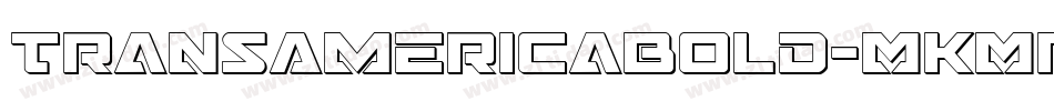 TransAmericaBold-MKMP字体转换