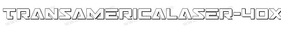 TransAmericaLaser-40X4字体转换