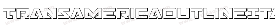 TransAmericaOutlineItalic-a30E字体转换