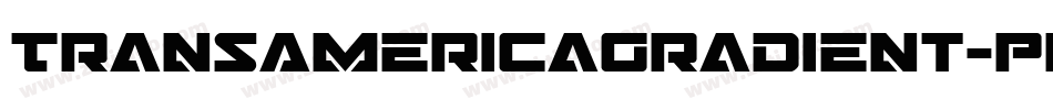 TransAmericaGradient-Pwp7字体转换