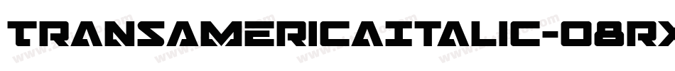 TransAmericaItalic-o8rx字体转换