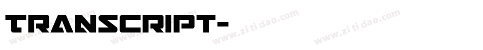 Transcript字体转换