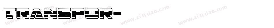 TRANSPOR字体转换