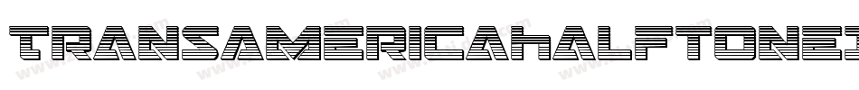 TransAmericaHalftoneItalic-gVqE字体转换