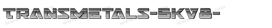 Transmetals-5Kv8字体转换