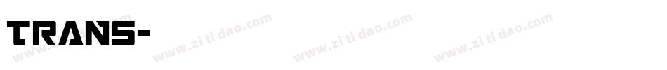 TRANS字体转换