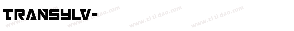 TRANSYLV字体转换