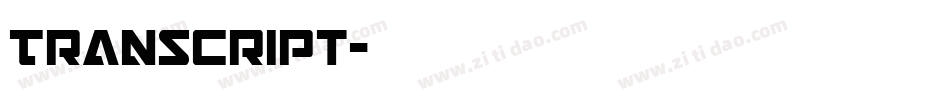 Transcript字体转换