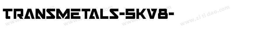 Transmetals-5Kv8字体转换