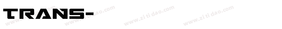 TRANS字体转换