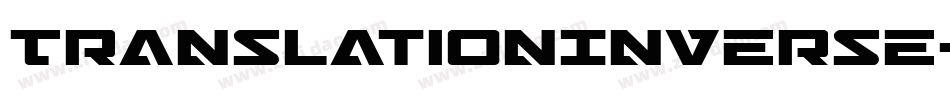 TranslationInverse-6Yylo字体转换