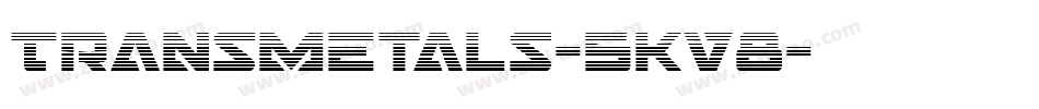 Transmetals-5Kv8字体转换